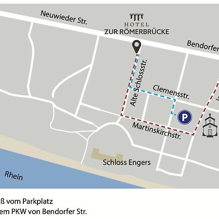 Hotel Zur Roemerbruecke Neuwied Bagian luar foto